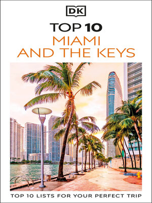 cover image of DK Top 10 Miami and the Keys